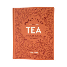 Książka World Atlas of Tea - Kirisi Smith