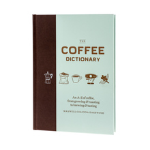 Książka The Coffee Dictionary - Maxwell Colonna-Dashwood